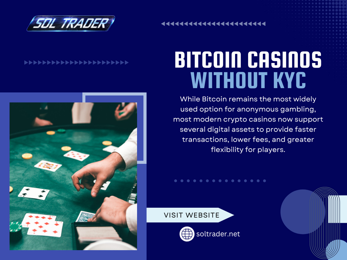 Bitcoin Casinos Without KYC