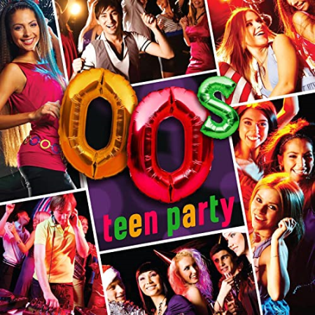 VA - 00's Teen Party (2021)