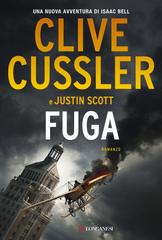 Clive Cussler, Justin Scott – Fuga (2016)