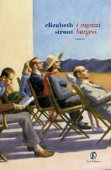 Elizabeth Strout – I ragazzi Burgess (2013)