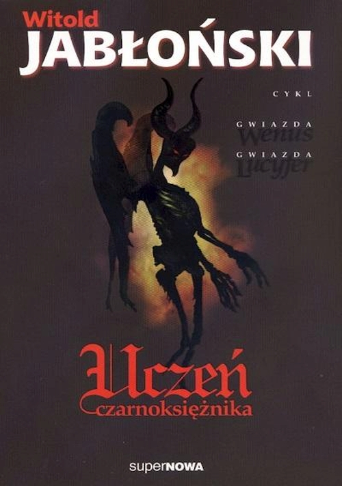 Witold Jabłoński - Cykl: Gwiazda Wenus, Gwiazda Lucyfer (tom 1-4)