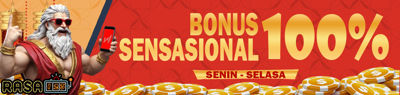 BONUS SENSASIONAL 100%