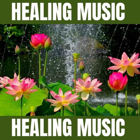 Healthy Music - Healing Music (2021)