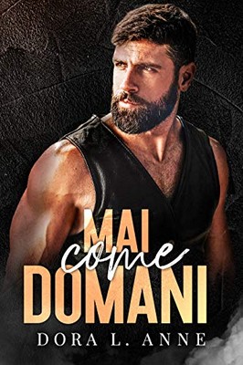 Dora L. Anne - Mai come domani (2020)