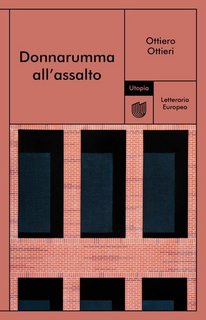 Ottiero Ottieri - Donnarumma all'assalto (2023)
