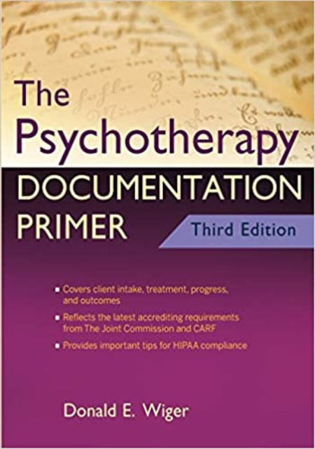 The Psychotherapy Documentation Primer, 3rd Edition