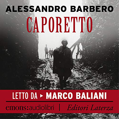 Alessandro Barbero - Caporetto (2018) (mp3 - 128 kbps)