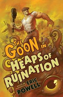 The Goon v03 - Heaps of Ruination (2011, 2nd edition)