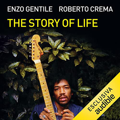 Enzo Gentile - The story of life꞉ Gli ultimi giorni di Jimi Hendrix (2022) (mp3 - 128 kbps)