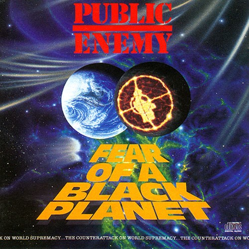 Public Enemy - Fear Of A Black Planet (1990)