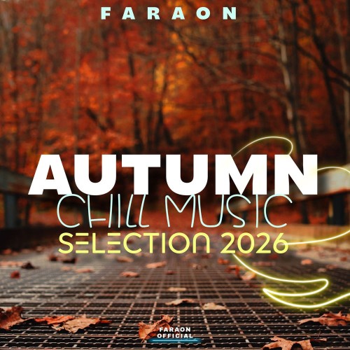 00-faraon-autumn-chill-music-selection-2