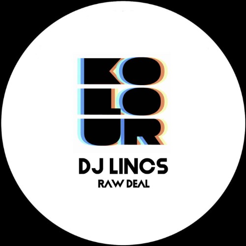DJ LINCS - Raw Deal (2026) MP3