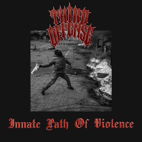 Third-Offense-Innate-Path-Of-Violence-WE