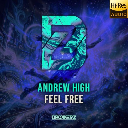 Andrew High - Feel Free (2026)