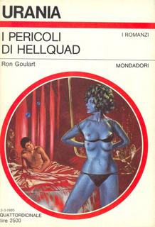 Ron Goulart - I pericoli  di Hellquad (1985)