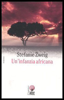 Zweig-Stefanie-Un-infanzia-africana