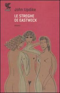 John Updike - Le streghe di Eastwick (2008) .mp3 - 64 kbps