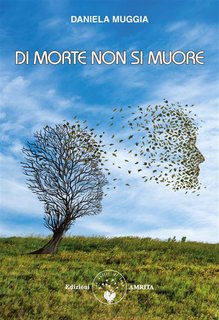 Daniela Muggia - Di morte non si muore (2022)