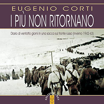 Eugenio Corti - I più non ritornano (2022) (mp3 - 128 kbps)