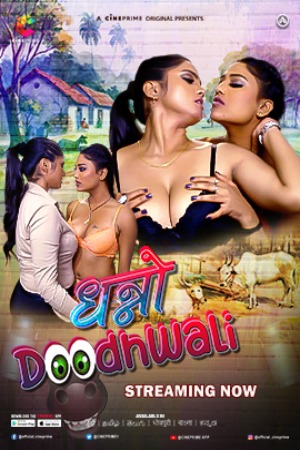 Dhanno Doodh Wali (2023) Cineprime S01 EP3 Hindi Hot Web Series