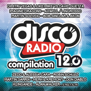 Discoradio radio compilation 12.0 [2CD] (2017) .mp3 - 256 kbps