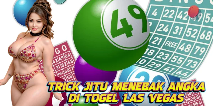 Trick Jitu Menebak Angka di Togel Las Vegas
