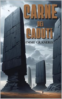 Emme Graneris - La carne dei caduti (2024)