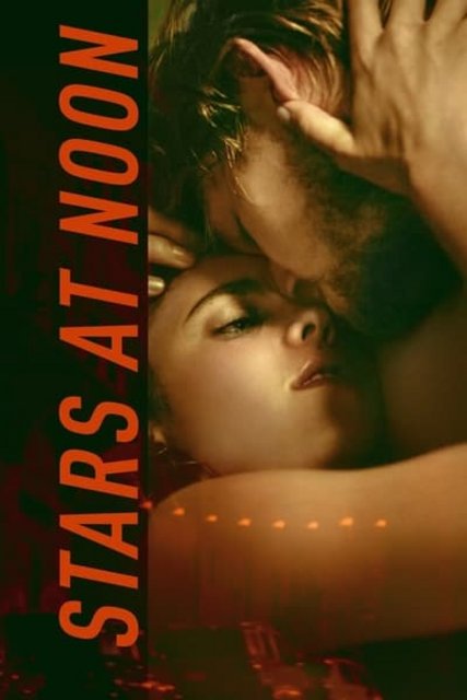 Gwiazdy w południe / Stars at Noon (2022) PL.480p.WEB-DL.XviD.DD5.1-K83 / Lektor PL 