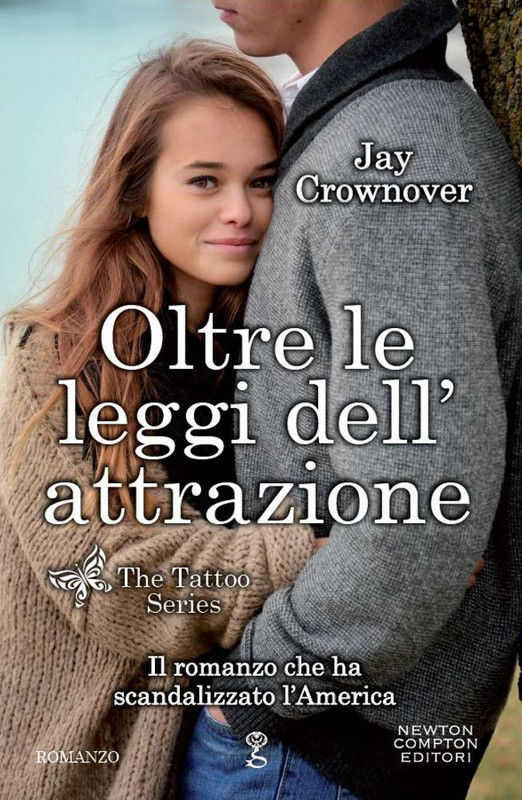 Jay Crownover - The tattoo vol.06. Oltre le leggi dell'attrazione (2016)