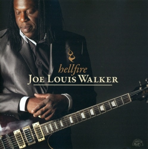 Joe Louis Walker - Hellfire 2012 (Lossless + MP3)