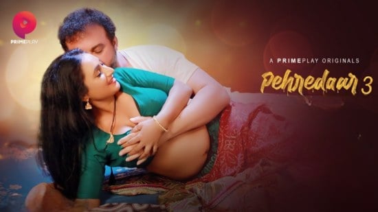 Pehredaar S03 EP3 Hot Hindi PrimePlay Web Series
