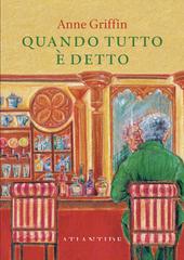 Anne Griffin – Quando tutto è detto (2026)