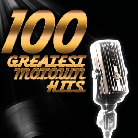 VA - 100 Greatest Motown Hits (2012)