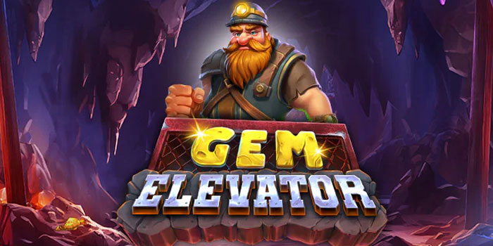 Trik Jitu Agar Jackpot Bermain Slot Gem Elevator di Situs Sultanslot365