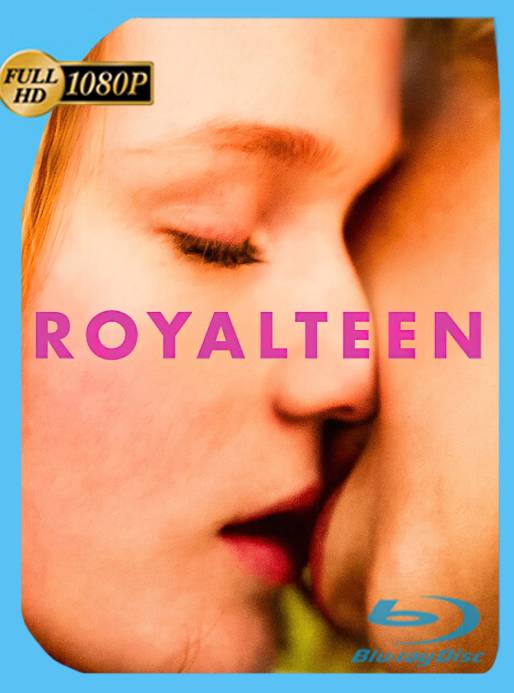 Royalteen (2022) WEB-DL 1080p Latino [GoogleDrive]