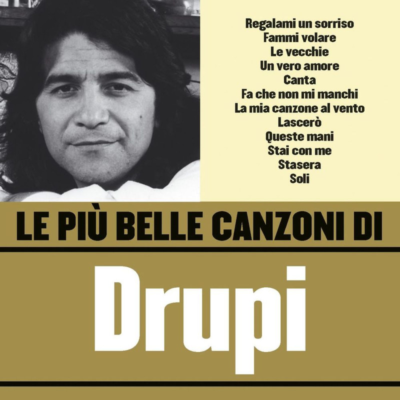 Drupi - Le più belle canzoni di Drupi (Album, Fonit Cetra WMI, 2006) mp3 320 Kbps