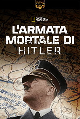 L'armata mortale di Hitler - Stagione 1 (2015) [Completa] DLMux 1080p E-AC3+AC3 ITA