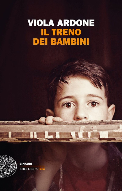 Viola Ardone - Il treno dei bambini (2019)