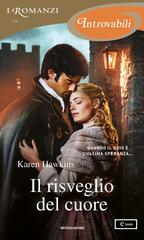 Karen Hawkins – Il risveglio del cuore (2025)