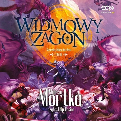 Marcin Mortka - Widmowy Zagon (Straceńcy Madsa Voortena #3)