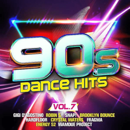 VA - 90s Dance Hits Vol. 7 (2021)