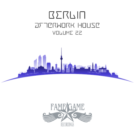 84e11996 f73c 4dc3 8a25 0546f8cbf3ea - VA - Berlin Afterwork House Vol. 22 (2020)