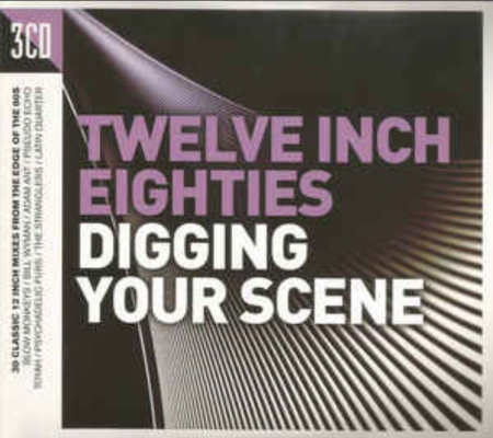 19ad473f 9890 4e6b 8bf0 45b8f14f65d3 - VA - Twelve Inch Eighties: Digging Your Scene [3CDs] (2016)
