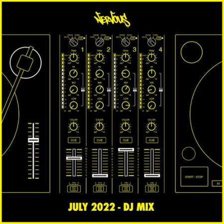 VA - Nervous July 2022 DJ Mix (2022)