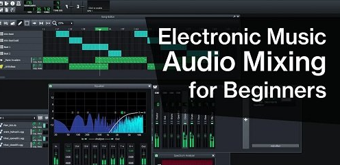 Electronic Music Audio Mixing for Beginners Part 1