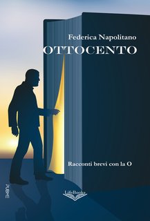 Federica Napolitano - Ottocento. Racconti con la O (2024)
