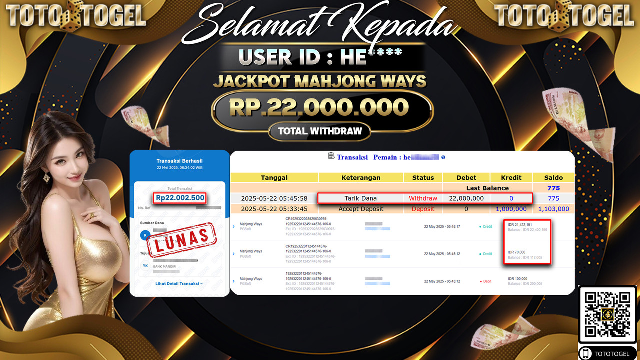 Bukti Pembayaran Jackpot Permainan Slot Mahjong Ways  ID:HE***** LUNAS