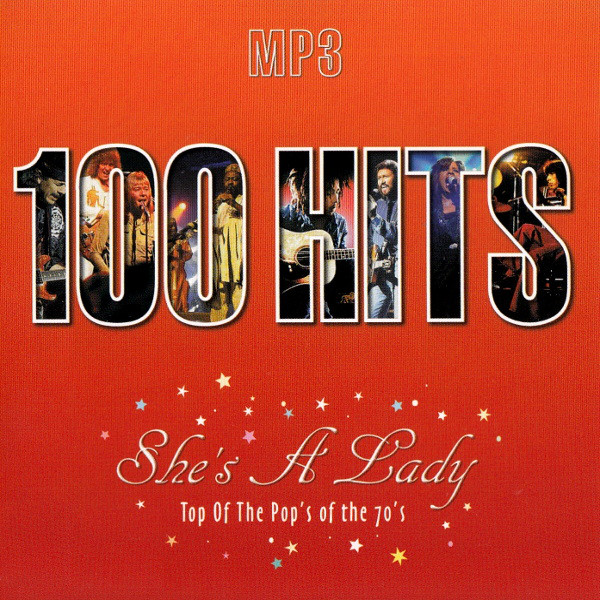 front - 100 hits She's A Lady Top Of The Pop`s of the 70's VA