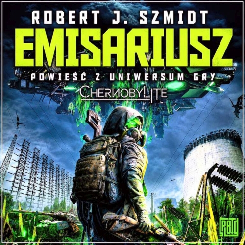 Szmidt J. Robert - Emisariusz (2026)