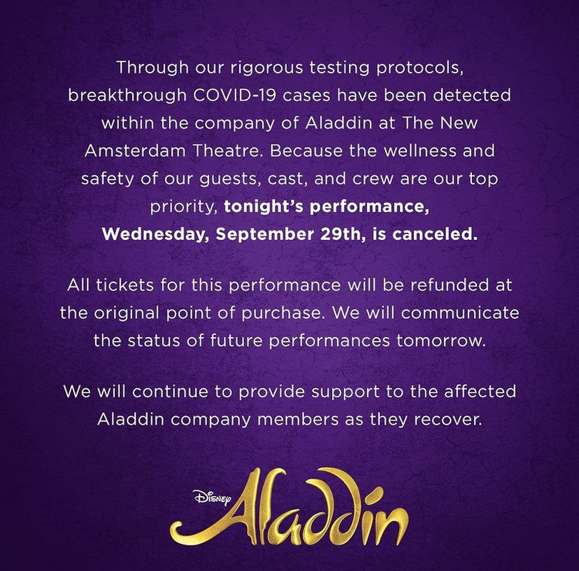 Tonight's performance of ALADDIN cancelled due to breakthrough COVID cases